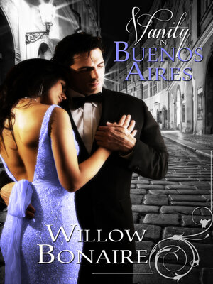 cover image of Vanity in Buenos Aires ~ an Up for Love Romance